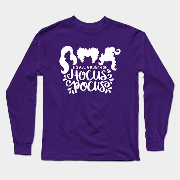 Hocus Pocus Long Sleeve T-Shirt by BearWoodTreasures